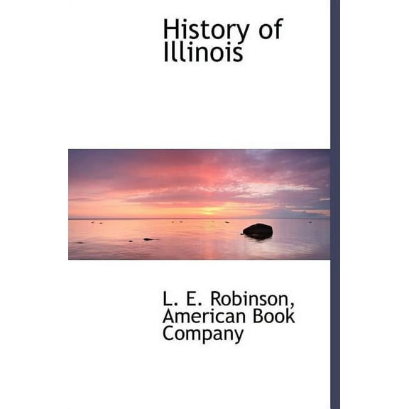 History of Illinois (Hardcover)