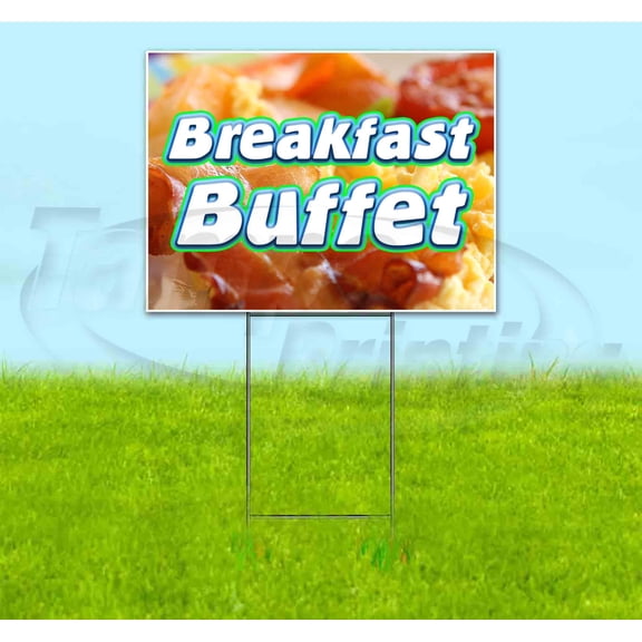 Breakfast Buffet (18" x 24") Yard Sign, Includes Metal Step Stake