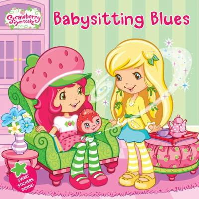 Pre-Owned Babysitting Blues (Strawberry Shortcake) (Paperback) 0448457334 9780448457338