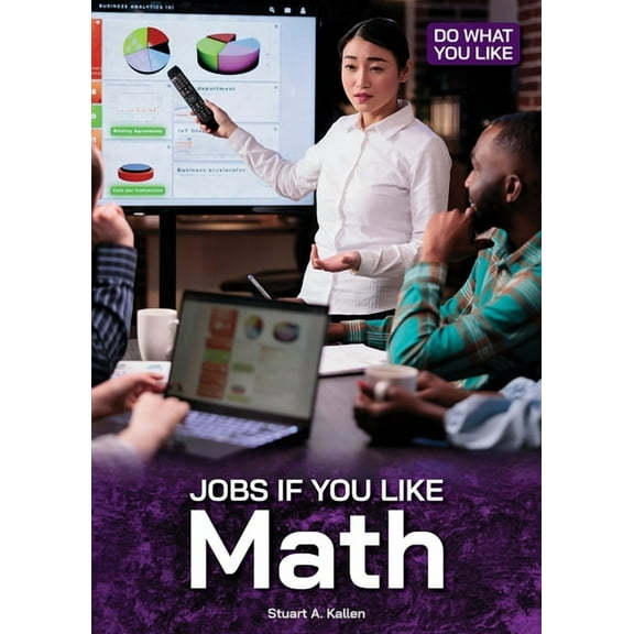 Do What You Like Jobs If You Like Math, (Hardcover)