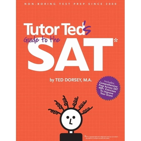 Tutor Ted's Guide to the SAT, (Paperback)