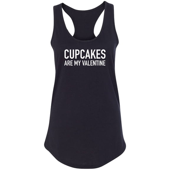 Cupcakes Are My Valentine Racerback Tank