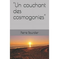 "Un couchant des cosmogonies" (Paperback)