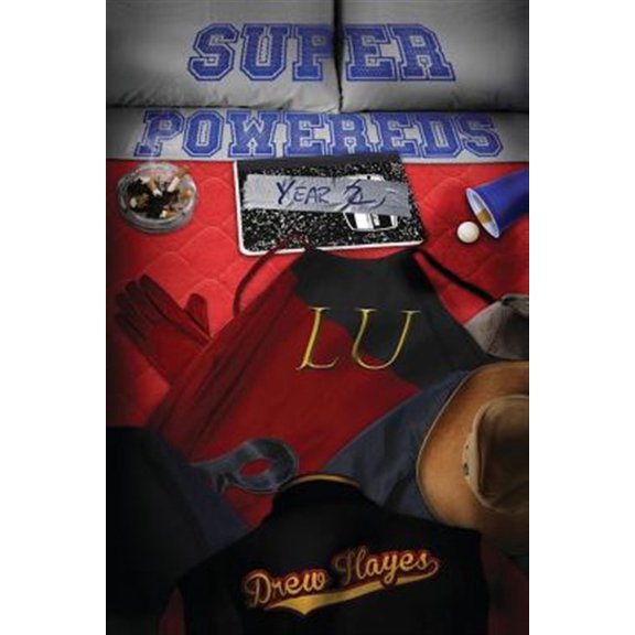 Pre-Owned Super Powereds: Year 2 (Paperback) 0692463054 9780692463055