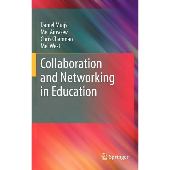 Collaboration and Networking in Education, (Hardcover)