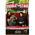 thumbnail image 2 of From Cradle to Stage: Stories from the Mothers Who Rocked and Raised Rock Stars, 2 of 4