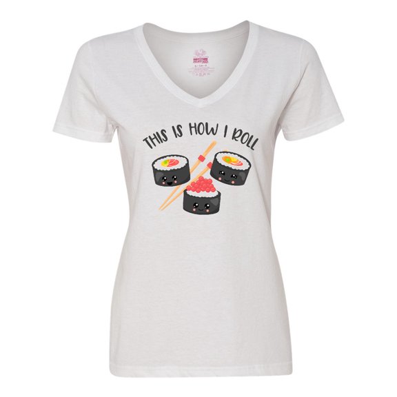 Inktastic Kawaii How I Roll Sushi Women's V-Neck T-Shirt