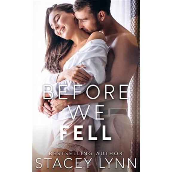 Pre-Owned Before We Fell (Paperback) by Stacey Lynn