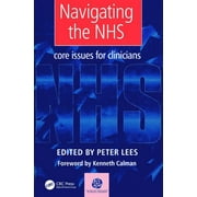 Navigating the NHS: Core Issues for Clinicians (Paperback)