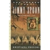 The Legend of Jimmy Spoon, Used [Paperback]