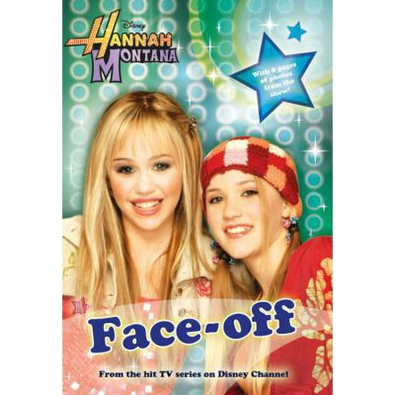 Pre-Owned Face-Off (Hannah Montana #2) (Paperback) 9781423102229