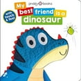 thumbnail image 2 of My Best Friend: is a Dinosaur, 2 of 2