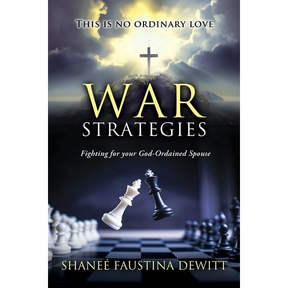 War Strategies: Fighting for your God-Ordained Spouse, (Paperback)