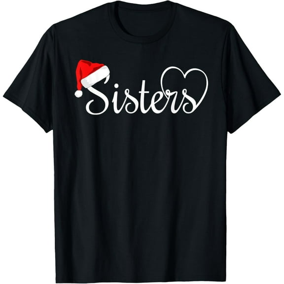 Cute Sisters Christmas T-Shirt