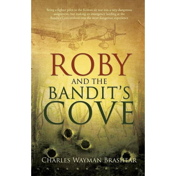 Roby And The Bandit's Cove (Paperback)