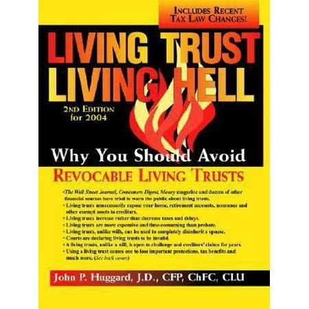 Pre-Owned Living Trust Living Hell (Paperback) 0971497710 9780971497719