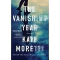 thumbnail image 2 of The Vanishing Year : A Novel (Paperback), 2 of 2