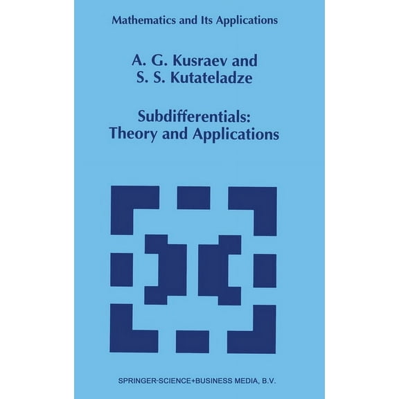Mathematics and Its Applications Subdifferentials: Theory and Applications, Book 323, (Hardcover)