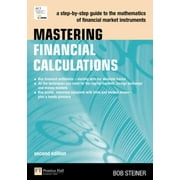 Mastering Financial Calculations: A step-by-step guide to the mathematics of financial market instruments (2nd Edition), Used [Paperback]
