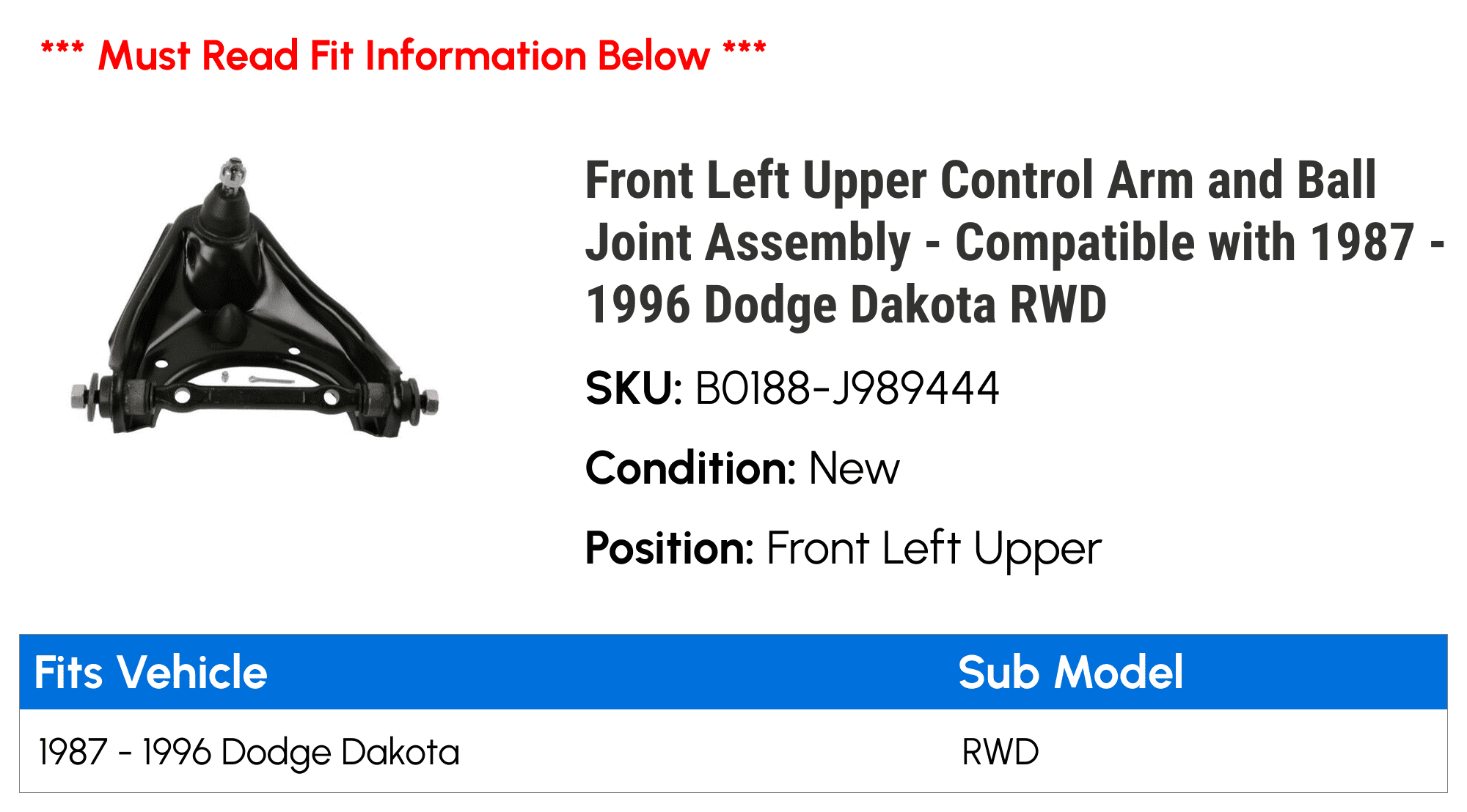 Front Left Upper Control Arm and Ball Joint Assembly - Compatible with 1987 - 1996 Dodge Dakota RWD 1988 1989 1990 1991 1992 1993 1994 1995