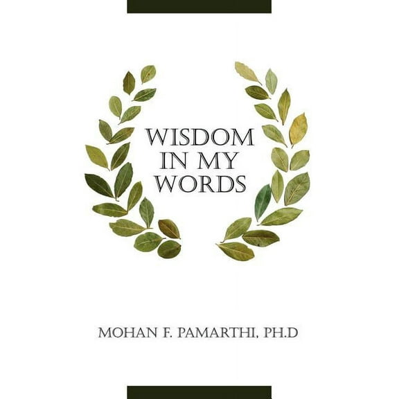 Wisdom in My Words (Paperback)