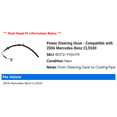 thumbnail image 2 of Power Steering Hose - Compatible with 2006 Mercedes-Benz CLS500, 2 of 2