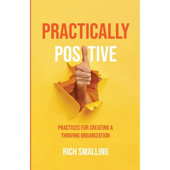 Practically Positive, (Paperback)