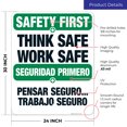 thumbnail image 3 of Think Safe Work Safe Bilingual Sign, OSHA Safety First Sign,, 3 of 8