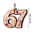 thumbnail image 2 of WEGFTDUOP Christmas 67 Acrylic Ornament Six Funny Xmas Holiday Ornament Funny 67 Decorations Meme Grandkid Gift For Christmas Tree Christmas Hanging Decor, 2 of 7