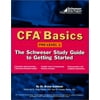CFA Basics: Pre-Level 1:The Schweser Study Guide to Getting Started [Paperback - Used]