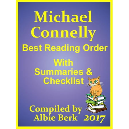 Michael Connelly: Best Reading Order - with Summaries & Checklist - (Best Of Michael Connelly)