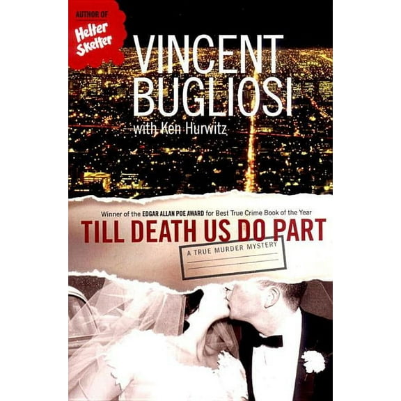 Till Death Us Do Part: A True Murder Mystery, (Paperback)