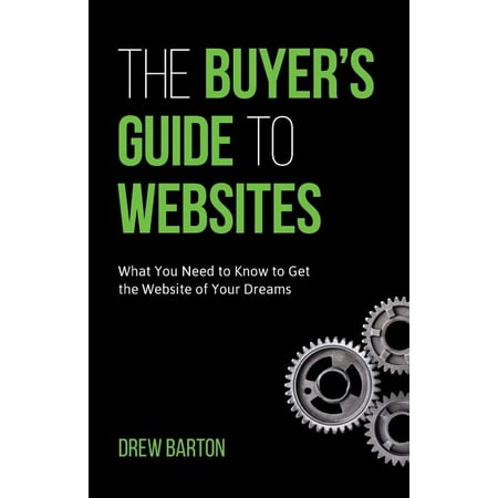 The Buyer's Guide to Websites (Paperback)