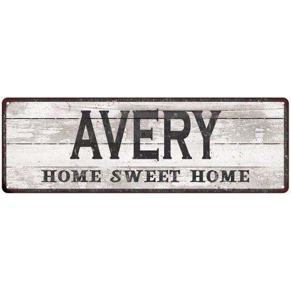 AVERY Home Sweet Home Country Look Gift 6x18 Metal Sig 206180045332
