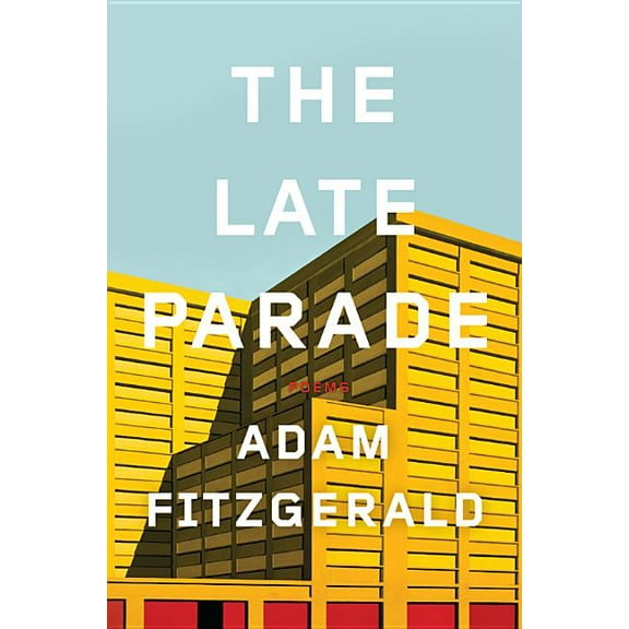 The Late Parade (Hardcover)