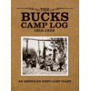 The Bucks Camp Log (Hardcover)