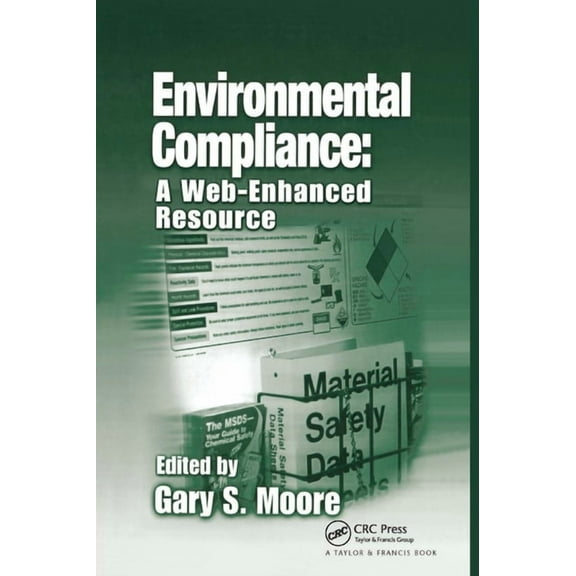 Environmental Compliance: A Web-Enhanced Resource, (Paperback)