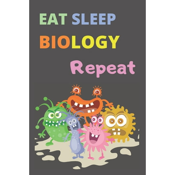 Eat Sleep Biology Repeat Lab Notebook Biology Laboratory Notebook