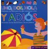 Talk Together: Uno, Dos, Hola Y Adios (Paperback)
