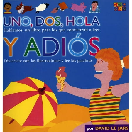 Talk Together: Uno, Dos, Hola Y Adios (Paperback)