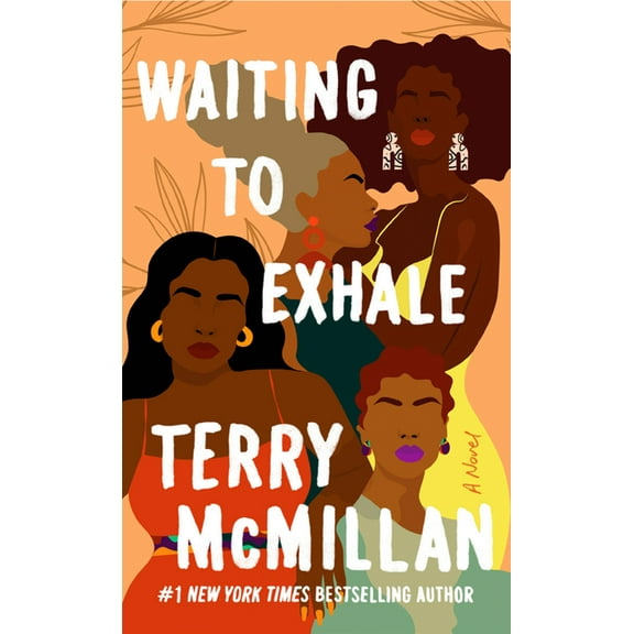 Waiting to Exhale Novel Waiting to Exhale, (Paperback)