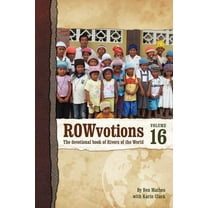 Rowvotions : The Devotional Book of Rivers of the World