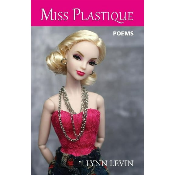 Ragged Sky Poetry Miss Plastique, (Paperback)