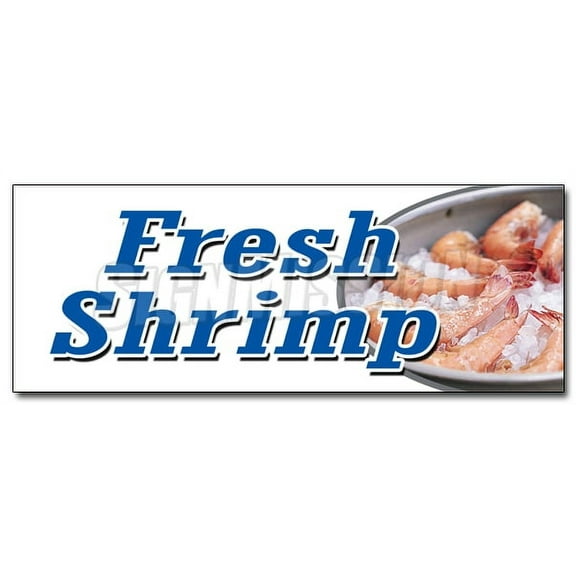 12" FRESH SHRIMP DECAL sticker local caught shrimper cold steamed pound