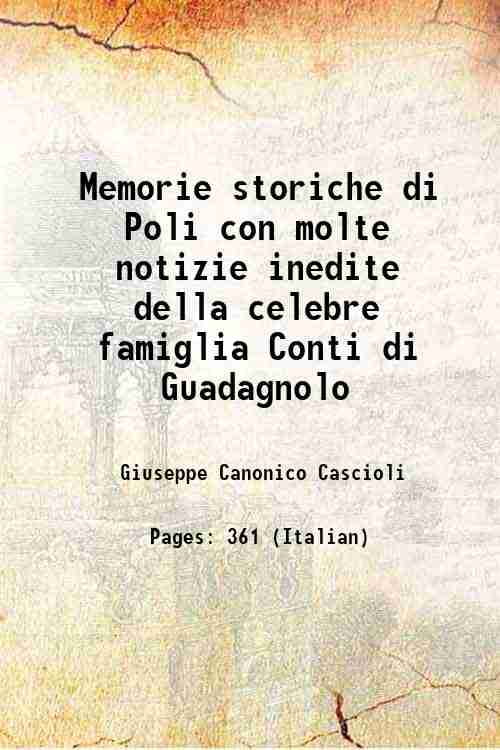 Memorie storiche di Poli con molte notizie inedite della celebre