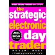 Wiley Online Trading for a Living: The Strategic Electronic Day Trader (Hardcover)