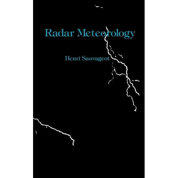 Artech House Radar Library (Hardcover): Radar Meteorology (Hardcover)