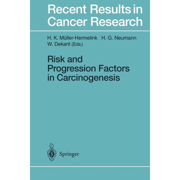 Recent Results in Cancer Research Risk and Progression Factors in Carcinogenesis, Book 143, (Paperback)