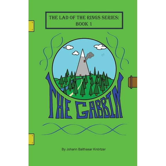 The Lad of the Rings The Gabbin, (Paperback)