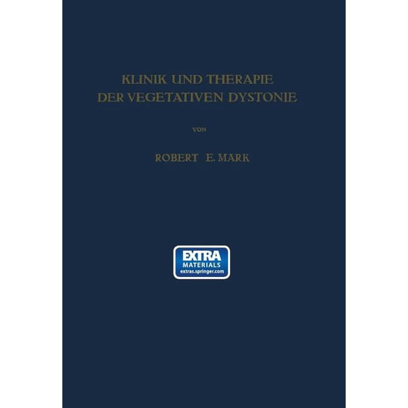 Klinik Und Therapie Der Vegetativen Dystonie, (Paperback)